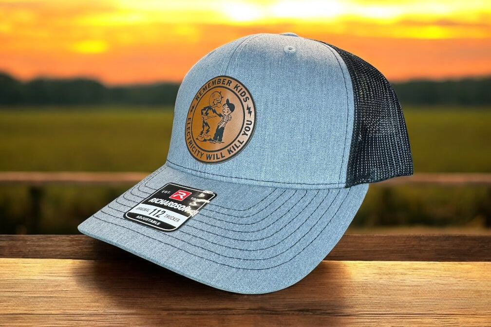 Remember Kids Electricity Will Kill You Patch Hat