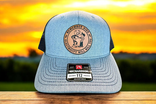 Remember Kids Electricity Will Kill You Patch Hat